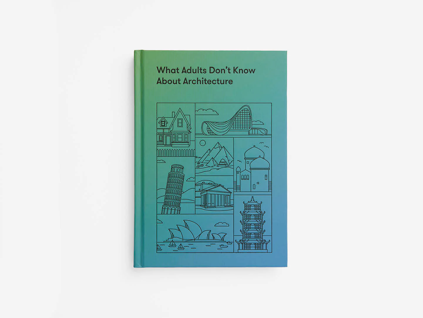 What Adults Don’t Know About Architecture